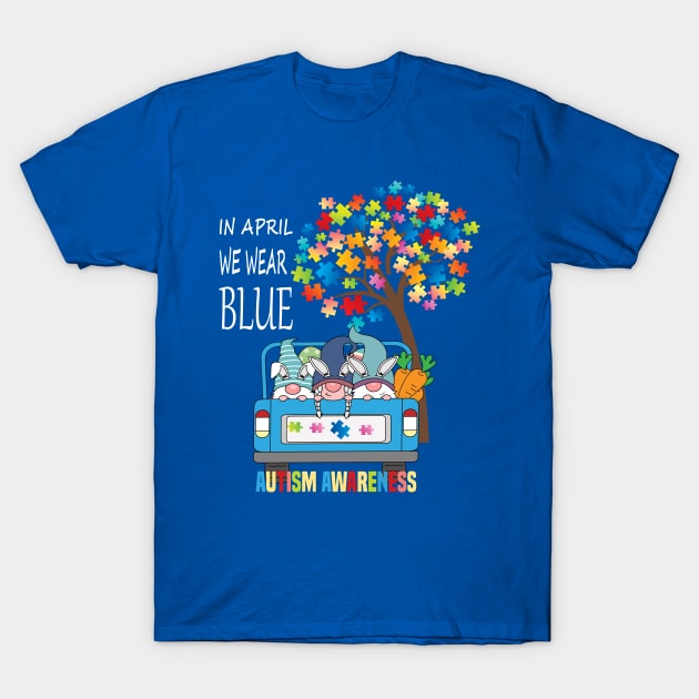In April we wear Blue..Autism Awareness gift.. T-Shirt by DODG99
